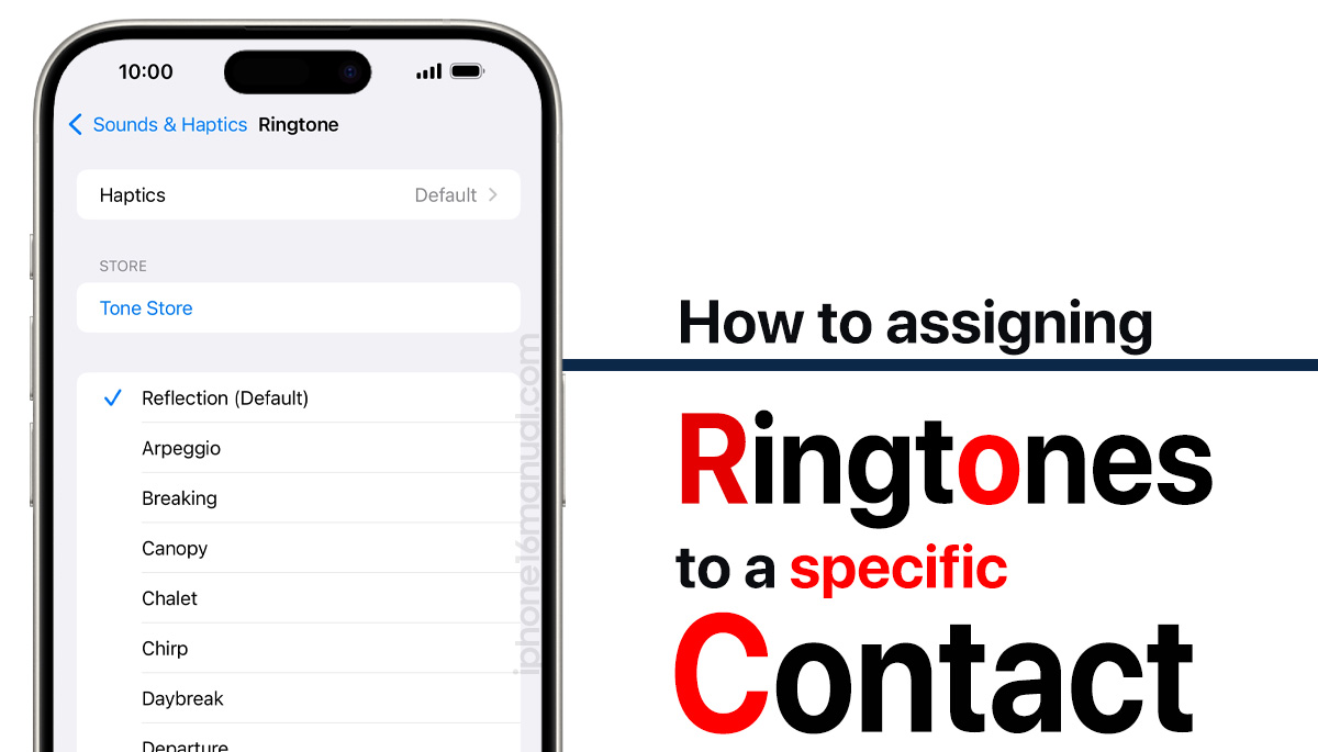 How to Assign Ringtone to Specific Contact on iPhone