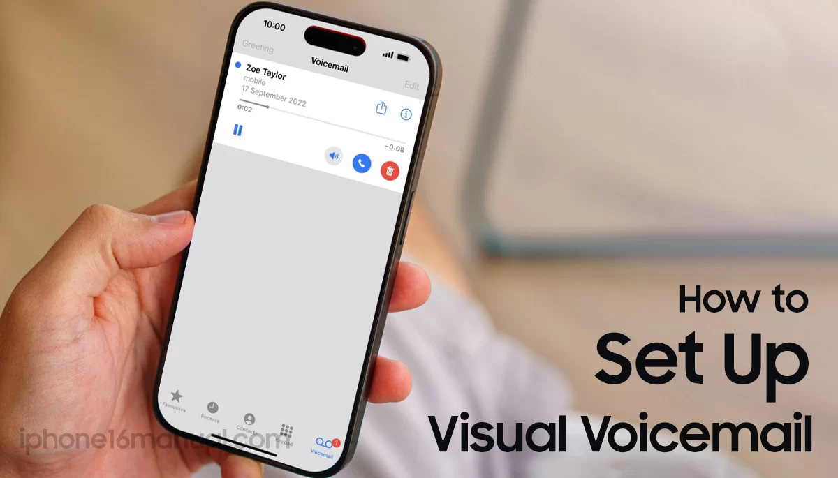 How to Set Up Voicemail on iPhone for the First Time